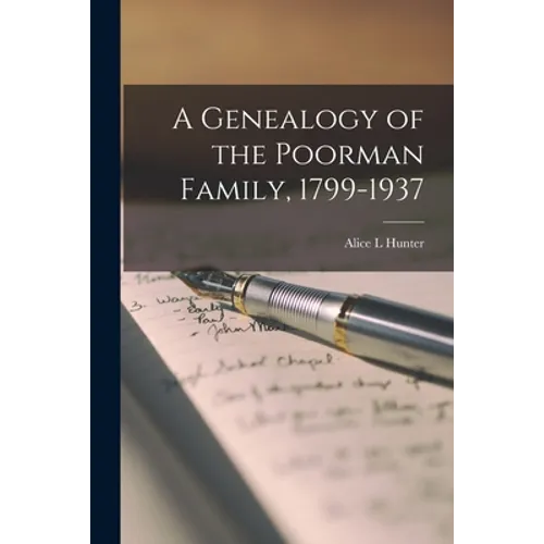 A Genealogy of the Poorman Family, 1799-1937