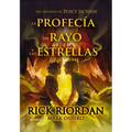 La Profecía del Rayo Y Las Estrellas / From the World of Percy Jackson: The Sun and the Star