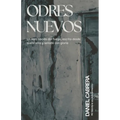 Odres Nuevos: Un Libro Nacido del Fuego, Escrito Desde Quebranto y Sellado con Gloria