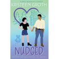 Nudged: A Sweet Brother's Best Friend Romantic Comedy