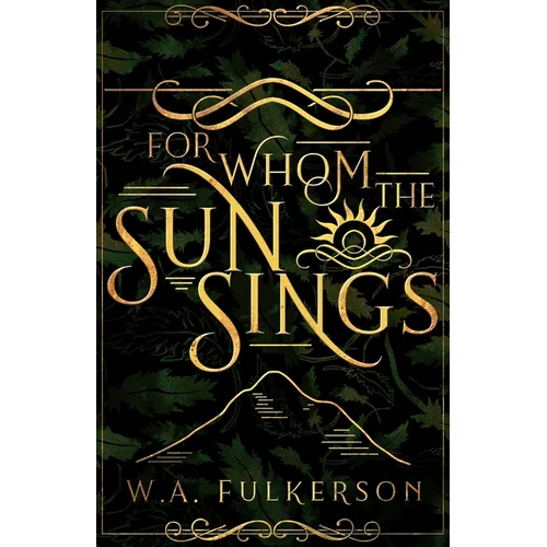 For Whom the Sun Sings