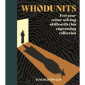Whodunits: Test Your Crime Solving Skills with This Engrossing Collection