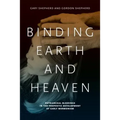 Binding Earth and Heaven: Patriarchal Blessings in the Prophetic Development of Early Mormonism