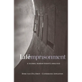 Life Imprisonment: A Global Human Rights Analysis