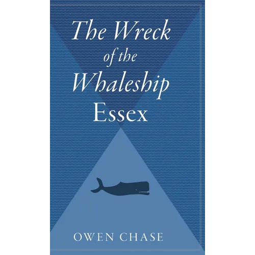 The Wreck of the Whaleship Essex