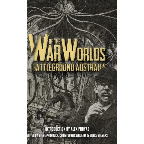 War of the Worlds: Battleground Australia