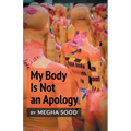 My Body Is Not an Apology