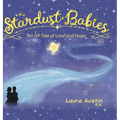 Stardust Babies: An IVF Tale of Love and Hope