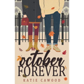October Forever