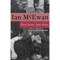 First Love, Last Rites: Stories