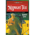 Midnight Taxi: The Complete Cases of Smooth Kyle, Volume 1