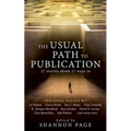 The Usual Path to Publication: 27 Stories About 27 Ways In