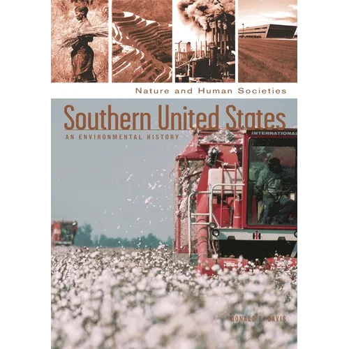 Southern United States: An Environmental History