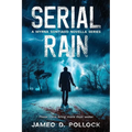 Serial Rain: A Myrna Sontiago Novella Series