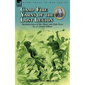 Camp Fire Yarns of the Lost Legion: Reminiscences of the Maori and Zulu Wars by a Colonial Officer