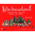 Kitschmasland!: Christmas Decor from the 1950s to the 1970s