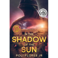 In the Shadows of the Sun