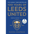 100 Years of Leeds United: 1919-2019