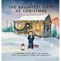 The Brightest Gifts of Christmas