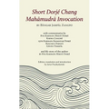 Short Dorjé Chang Mahamudra Invocation