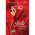 Giselle, la amante del inquisidor