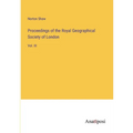 Proceedings of the Royal Geographical Society of London: Vol. III