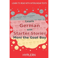 Learn German with Starter Stories Moni the Goat Boy: Interlinear German to English