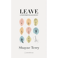 Leave: A Postpartum Account