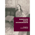 Bilddaten in Den Digitalen Geisteswissenschaften