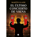 El Último Concierto de Viena / The Last Concert in Vienna