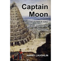 Captain Moon: The Tower and The Curse of Cardoza