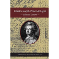 Charles-Joseph, Prince de Ligne: Selected Letters