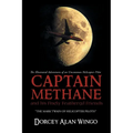 Captain Methane and his Finely Feathered Friends: "The Mark Twain of Helicopter Pilots?"