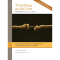 Everything on the Line: Calming & De-escalation of Aggressive & Mentally Ill Individuals on the Phone: A Comprehensive Guidebook for Emergency Dispatc