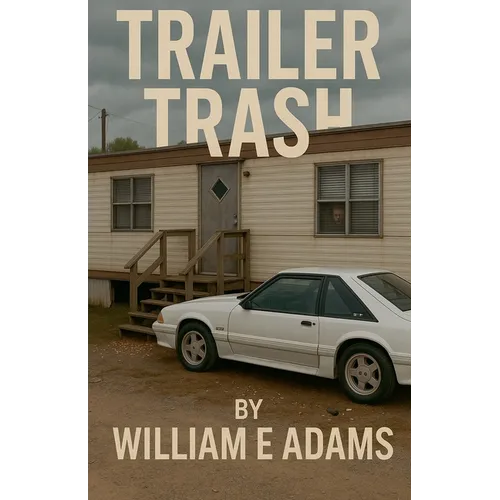 Trailer Trash