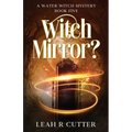 Witch Mirror?