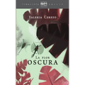 La flor oscura