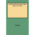 Frontier Retreat on the Upper Ohio, 1779-1781