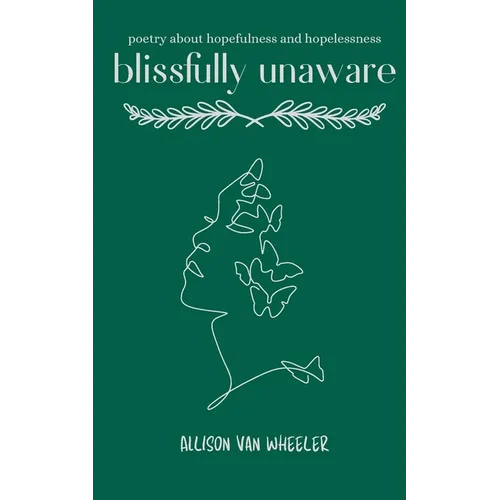 blissfully unaware