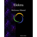Elektra Reference Manual