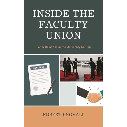 Inside the Faculty Union: Labor Relations in the University Setting