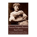 Frances Hodgson Burnett - Sara Crewe