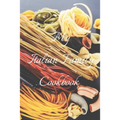 My Italian Family Cookbook: An easy way to create your very own Italian family cookbook your favorite recipes, 6"x9" 100 writable pages, index pag