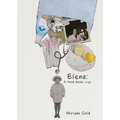 Elena: A Hand Made Life