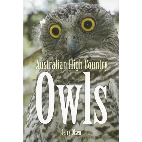 Australian High Country Owls - Paperback