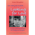You were just a child... looking for love: 'Living a good life' and other IoPT essays and thoughts