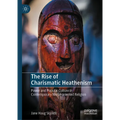 The Rise of Charismatic Heathenism: Power and Popular Culture in Contemporary Norse-Oriented Religion