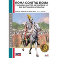 Roma contro Roma: L'anno dei quattro imperatori e le due battaglie di Bedriacum