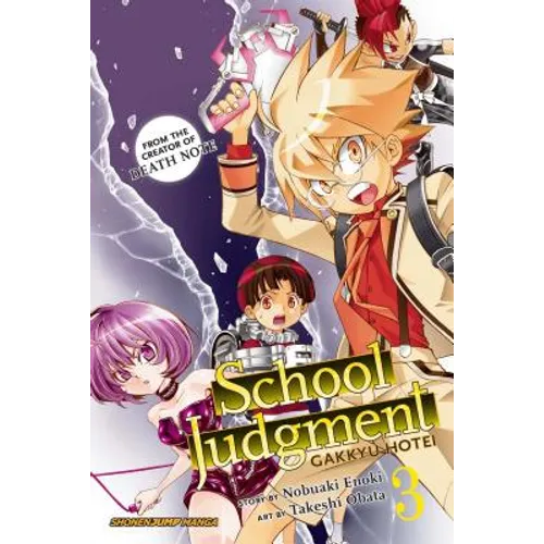 School Judgment: Gakkyu Hotei, Vol. 3: Gakkyu Hotei