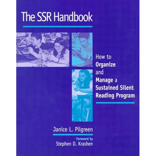 The Ssr Handbook: How to Organize and Manage a Sustained Silent Reading Program